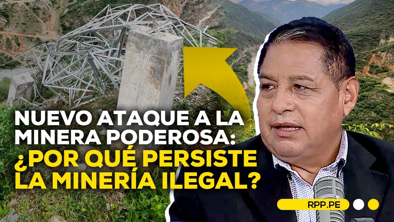 Minería ilegal fuera de control en Pataz: minera Poderosa denuncia ...