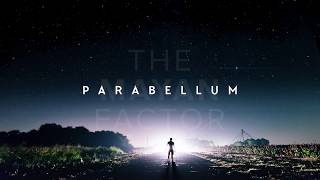 The Mayan Factor - Parabellum Official Lyric Video