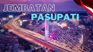 Jembatan Layang Pasupati - Kota Bandung