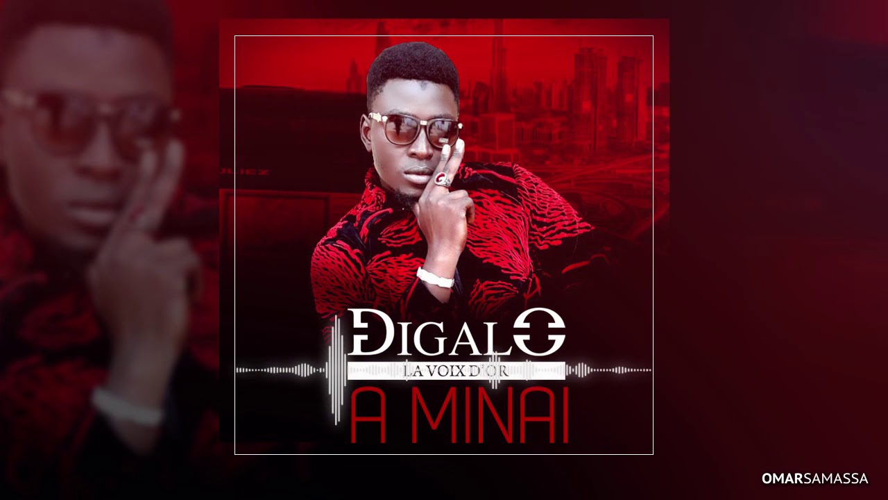 Digalo La Voix d'Or - A Minai