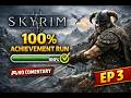 Skyrim 100% Achievement Run — Liberation of Skyrim Begins | Longplay No Commentary (Ep 3)