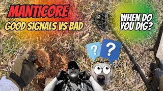 Which Manticore Targets Should You Dig? and Which Ones to Avoid.