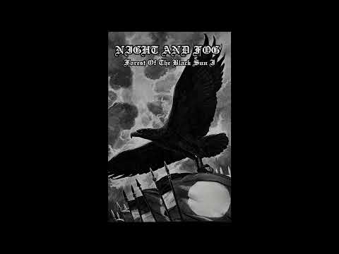 Night And Fog (US) - Forest of The Black Sun I (Demo) 2023