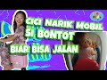 MOP KIDS - SWEET BANGET!! CICI NARIK MOBIL SI BONTOT BIAR BISA JALAN