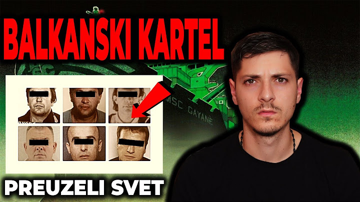 Kako Je BALKANSKI KARTEL Postao Najsnažniji U SVETU?