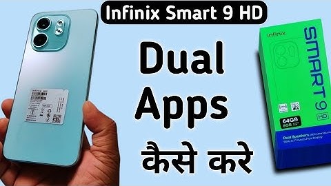 Infinix Smart 9 HD dual apps kaise chalaye, How to use dual apps in infinix, how to clone apps in in