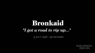 Bronkaid - I got a road to rip up... Guide