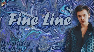 Fine Line-Harry Styles (Lyrics) Resimi