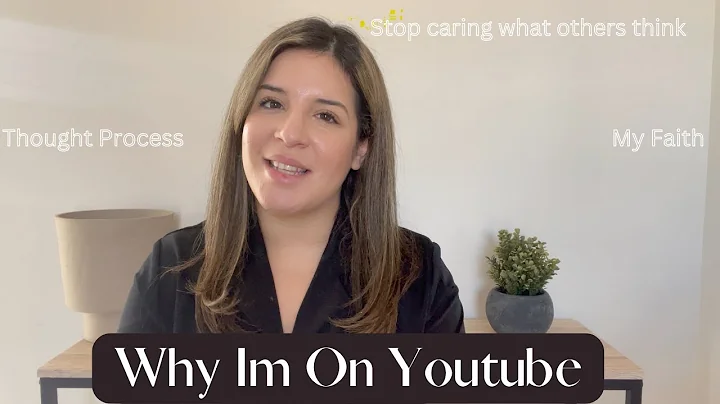 Why i'm On Youtube| My Thought Process