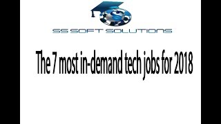 The 7 most in-demand tech jobs for 2018 screenshot 4