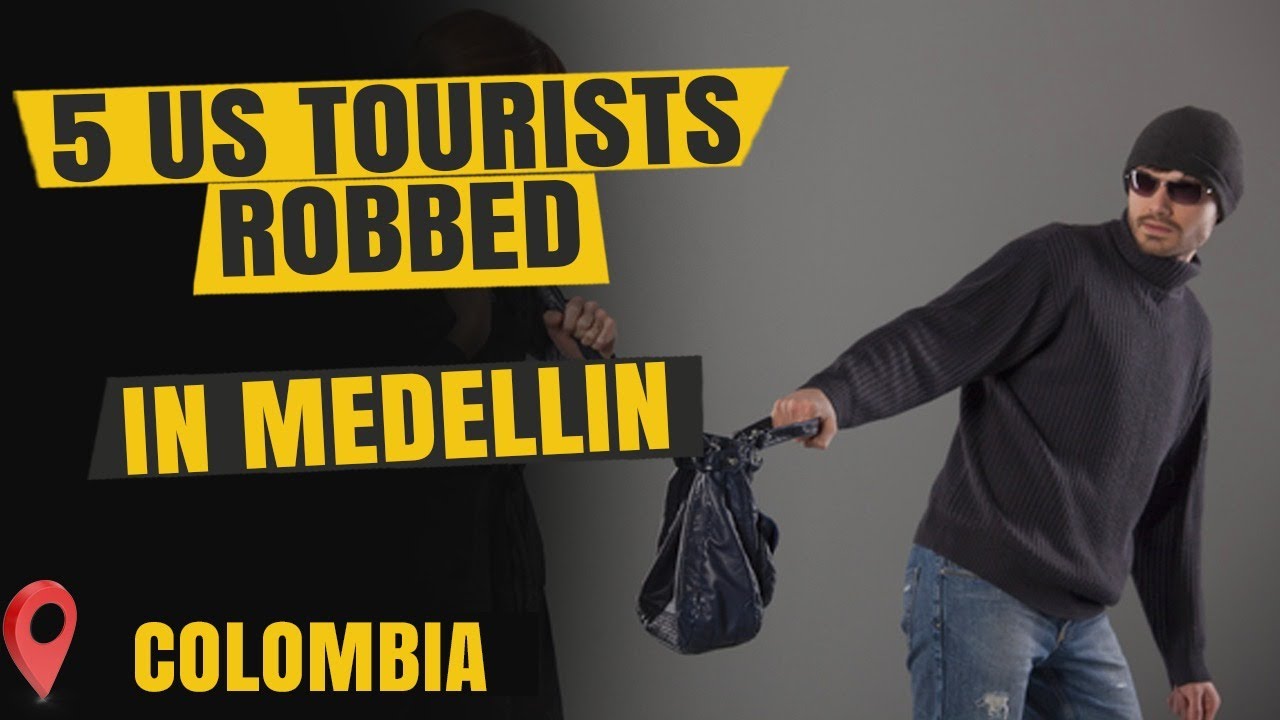 medellin tourist crime