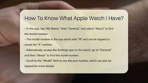 How To Know What Apple Watch I Have? - Talking Tech Trends