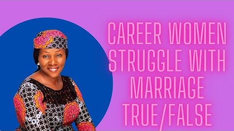 Uncovering the Surprising Truth Behind Failed Marriages of Career Women😯