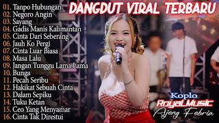 Negoro Angin Tanpo Hubungan   Album Ajeng Febria Dangdut Terbaru On Trending