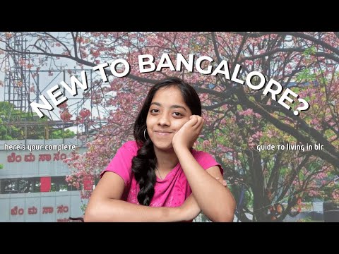 New in Bangalore? Everything You Need to Know!