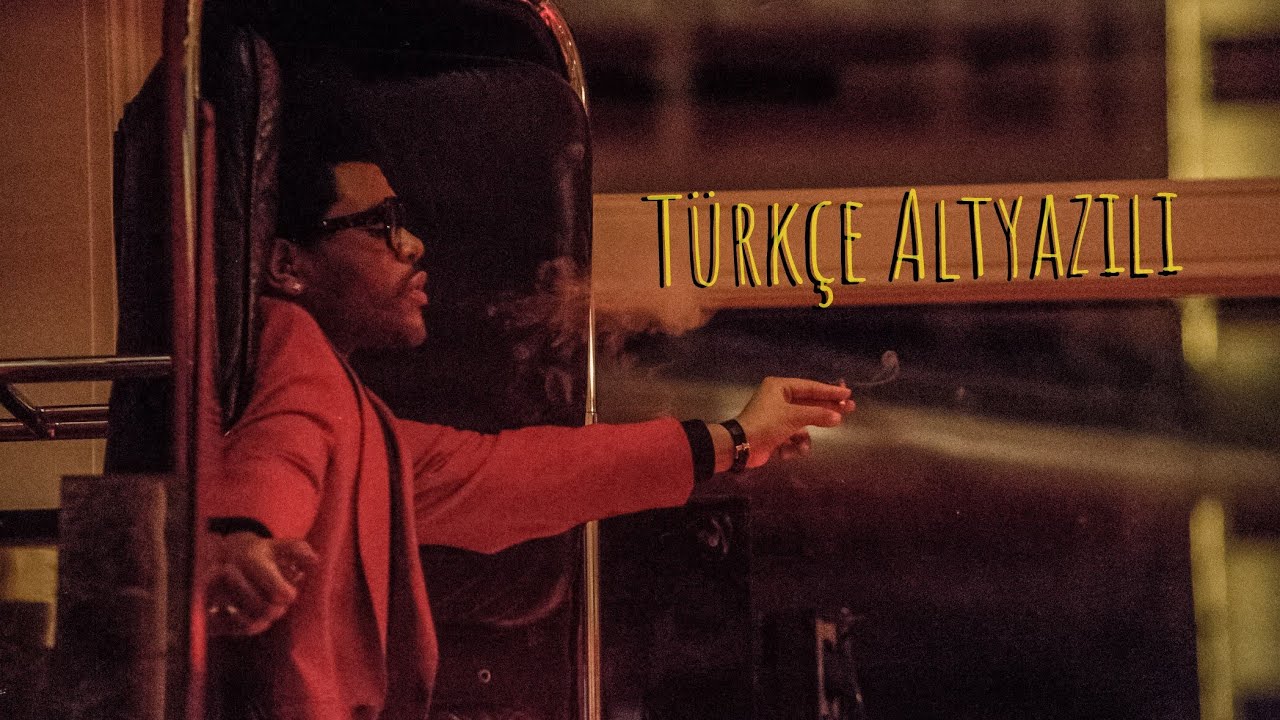 the-weeknd-escape-from-la-t-rk-e-eviri-youtube