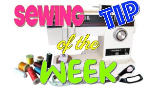 Sewing Tip of the Week | Episode 120 | The Sewing Room Channel