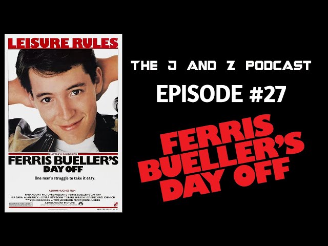 Ferris Bueller's Day Off (1986) - The 80s & 90s Best Movies Podcast