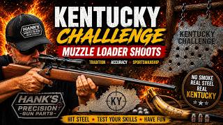 Kentucky Challenge Muzzle Loader Shoot Aug 2026
