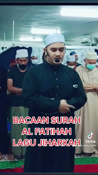 Bacaan Surah Al fatihah Tarannum jiharkah