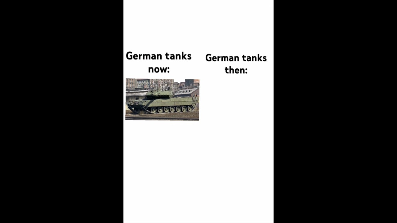 German tanks now vs then 