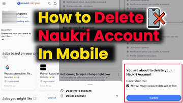 Hoe u uw Naukri-account permanent op uw mobiel verwijdert