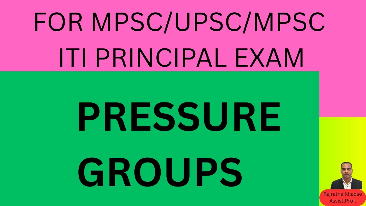 PRESSURE GROUPS FOR ITI PRINCIPAL EXAM