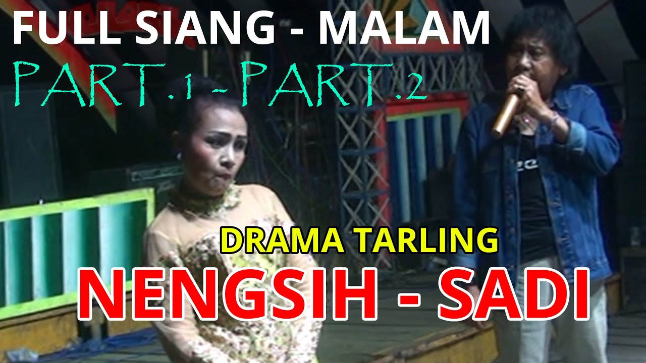 DRAMA TARLING NENGSIH JOSS - WA KAJI KAMID WAYUAN & RIBUT PEPESAN KOSONG FULL PART.1-2 DI DESA PENDE