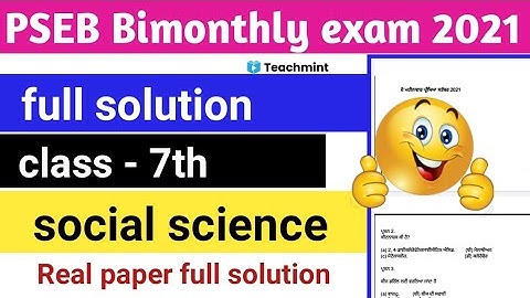 PSEB bimonthly exam class 7th social science Full paper solution //Panjab board Teachmint