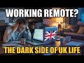 The Dark Side of Working From Home: UK Dream Vs Reality 
