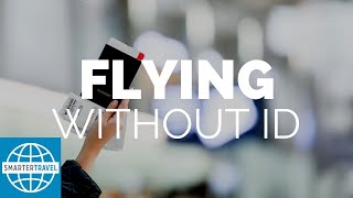 Flying Without ID? Here’s How It’s Possible | SmarterTravel screenshot 2