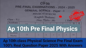 💯real Ap 10th class Physical Science pre final question paper 2025 answer key|Physics 10th pre final