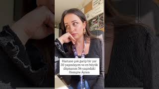 Hastane ortamı gerçekten böyle bir yer