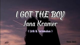 I Got The Boy - Jana Kramer ( lirik & terjemahan ) | I Got the boy, she got the man