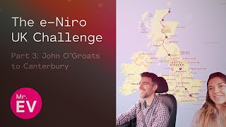 John O’Groats to Canterbury in a Kia e-Niro! The Mr. EV UK charity challenge part 3