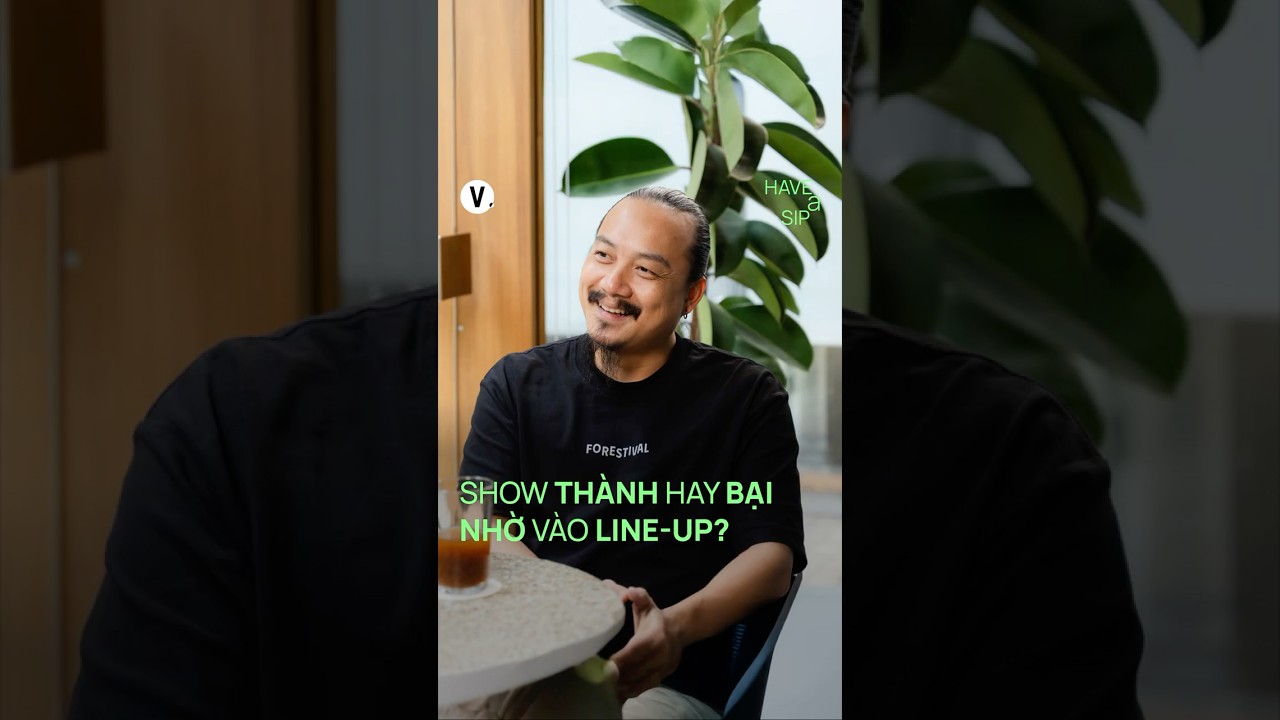 Show thành hay bại nhờ vào line-up? Show thành hay bại nhờ vào line-up?
