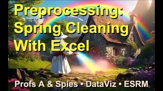 Preprocessing-Spring Cleaning with Excel