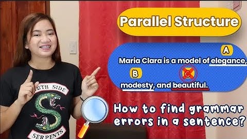 Identifying sentence error | Parallelism | Charlene