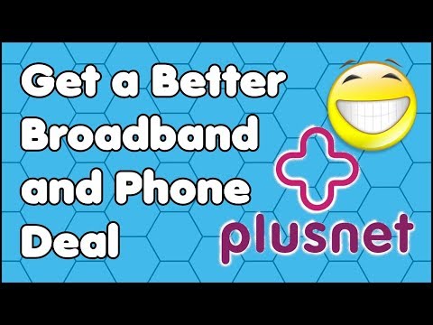 How Get a Cheaper Broadband and Phone Package from PlusNet in Less Than 5 Minutes