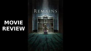Movie Review - The Remains (2016)