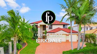 12 Zephyr Court, Birkdale 12 Zephyr Court, Birkdale