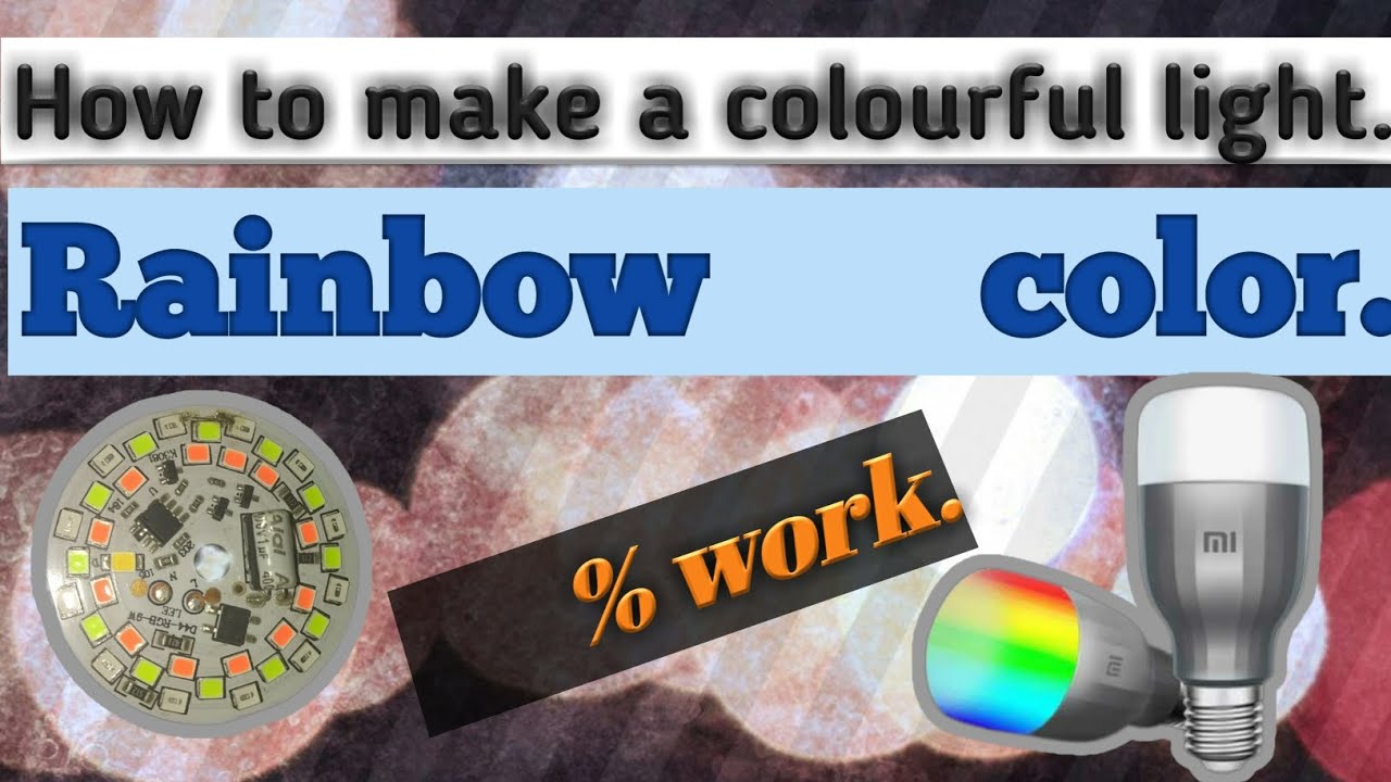 Lighting With Color Tutorial How to make a colourful light. 7 Rainbow colours. - YouTube