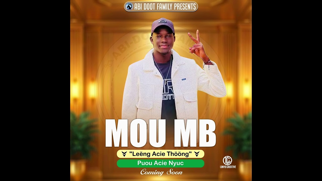 Puou Acie Nyuc & Lëëng Acie Thööng-Mou MB