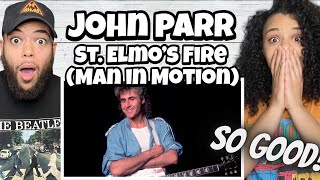 First Time Hearing John Parr - St Elmos Fire Man In Motion Reaction