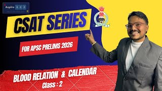 CSAT for APSC Prelims | Blood Relation &amp; Calendar | 