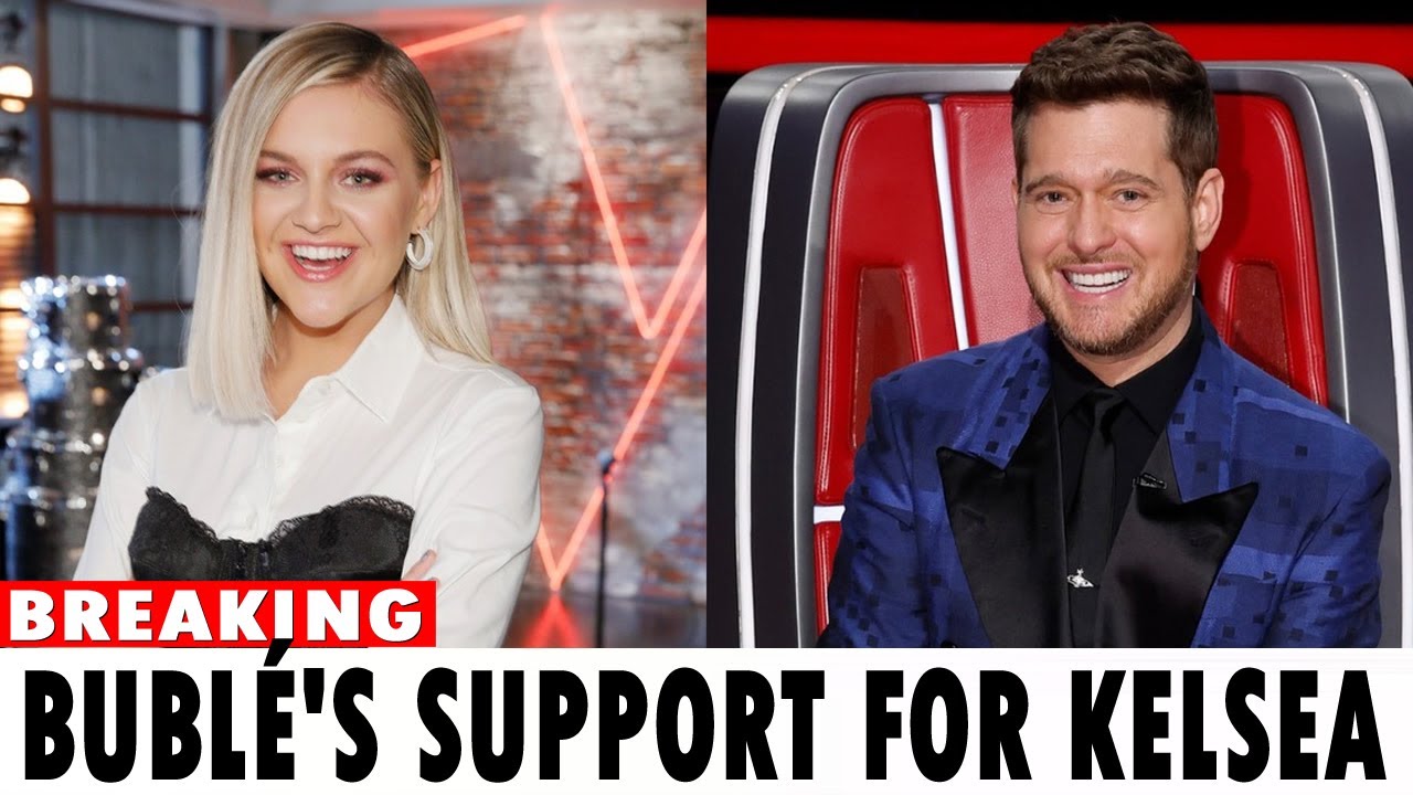 See Michael Bublé's Sweet Note to Kelsea Ballerini Ahead of 'The Voice ...