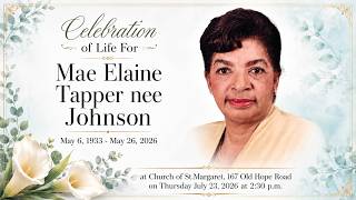 Celebration of Life for Mae Elaine Tapper