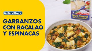 Garbanzos Con Bacalao Y Espinacas  Recetas Gallina Blanca