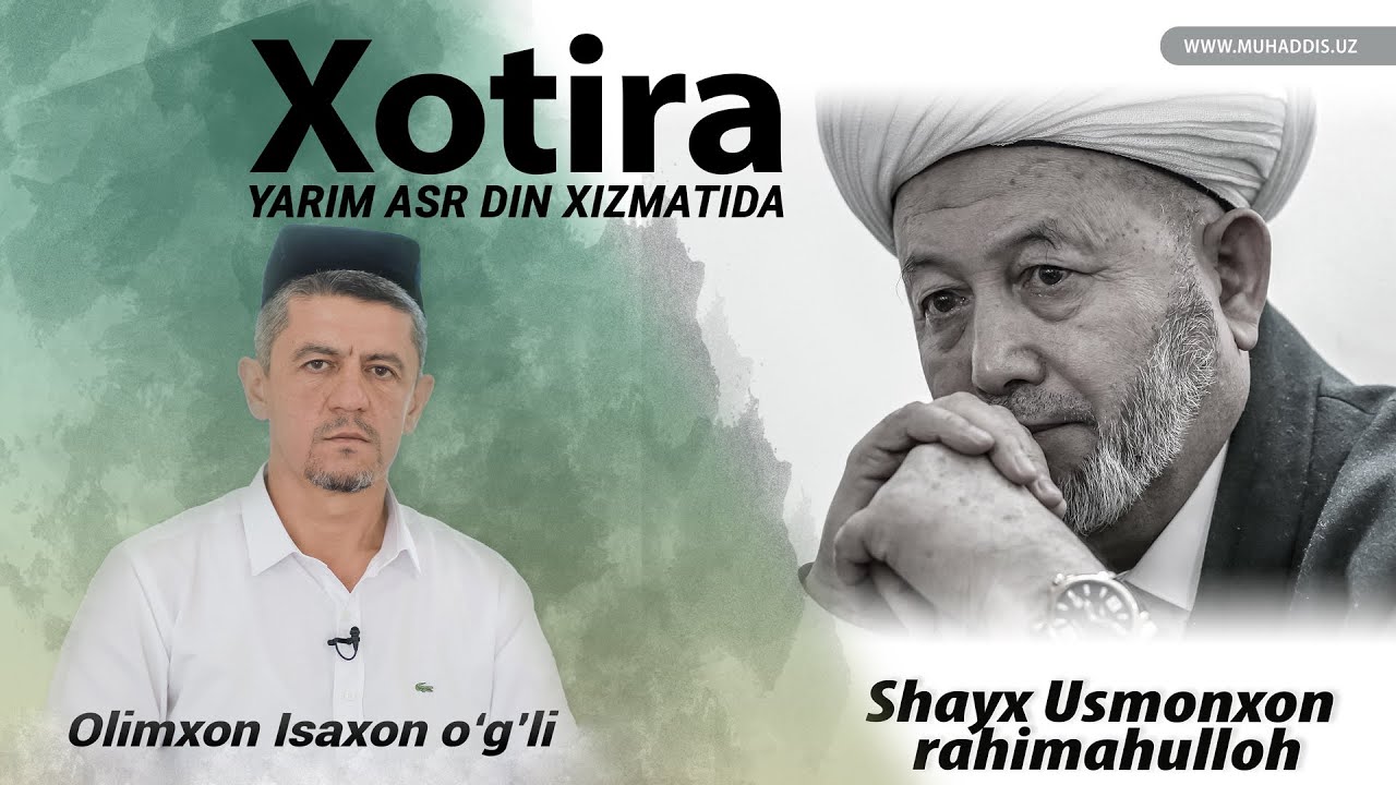 Хотира. Муфтий Усмонхон Темирхон ўғли Алимов раҳимаҳуллоҳ
