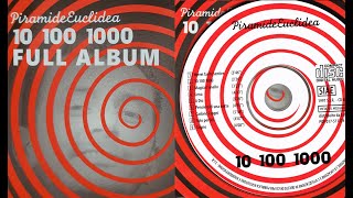 Don Marcello feat Piramide Euclidea - 10 100 1000 - FULL ALBUM